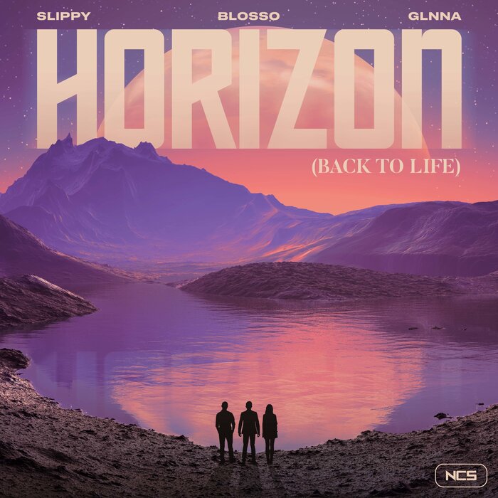 Slippy/Blosso/GLNNA - Horizon