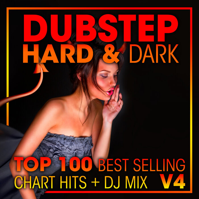Download VA - Dubstep Hard & Dark Top 100 Best Selling Chart Hits + [DJ Mix V4] mp3