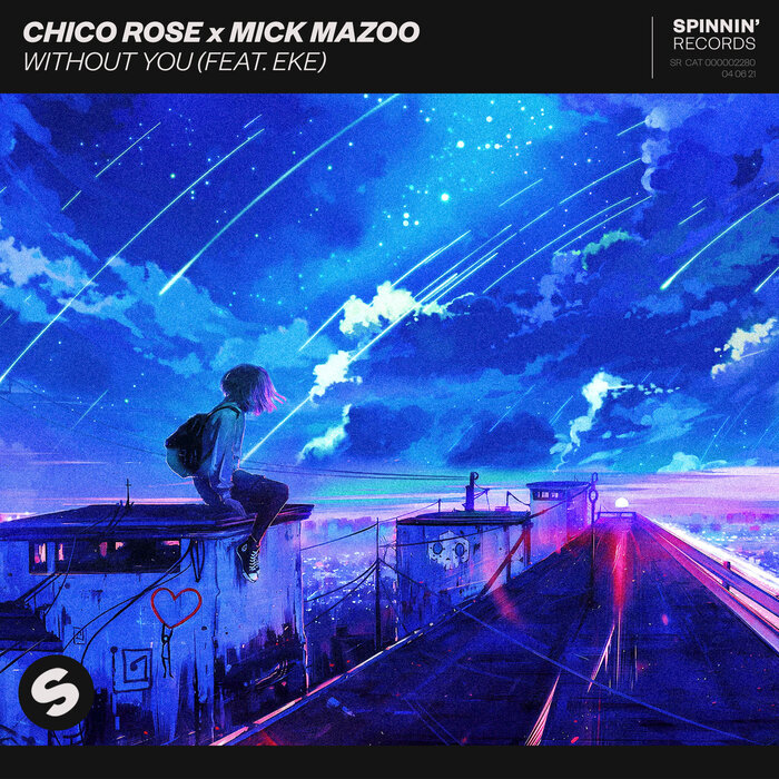 Chico Rose/Mick Mazoo feat EKE - Without You