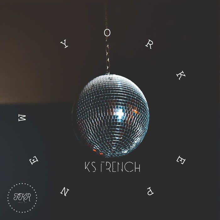 KS French - New York EP