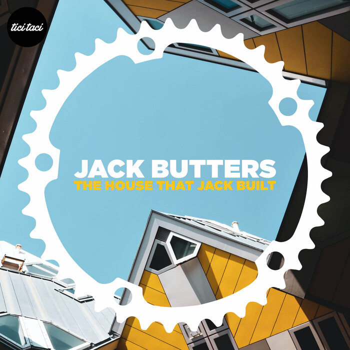 Jack Butters - The House That Jack Built