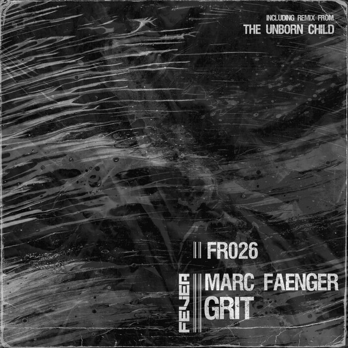 Marc Faenger - Grit