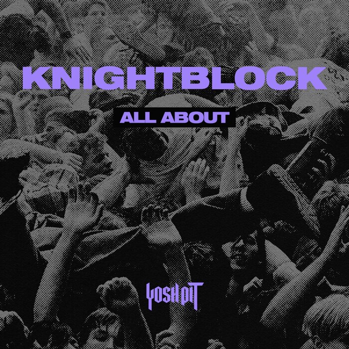 Knightblock - All About