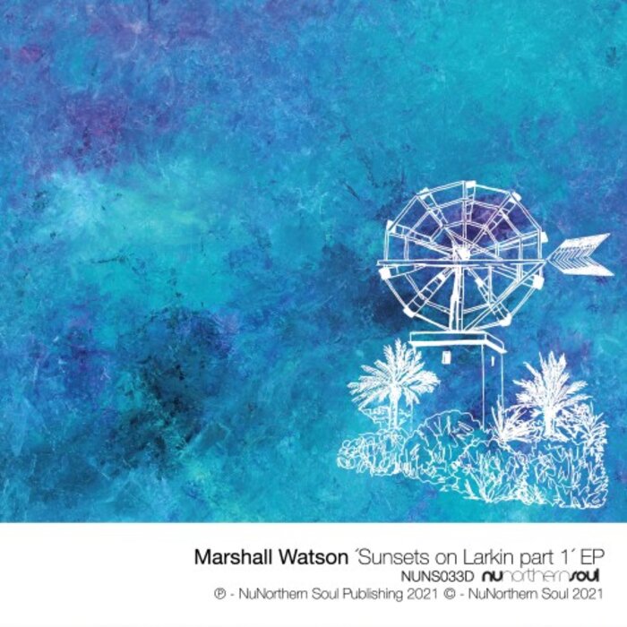 Marshall Watson - Sunsets On Larkin Part 1