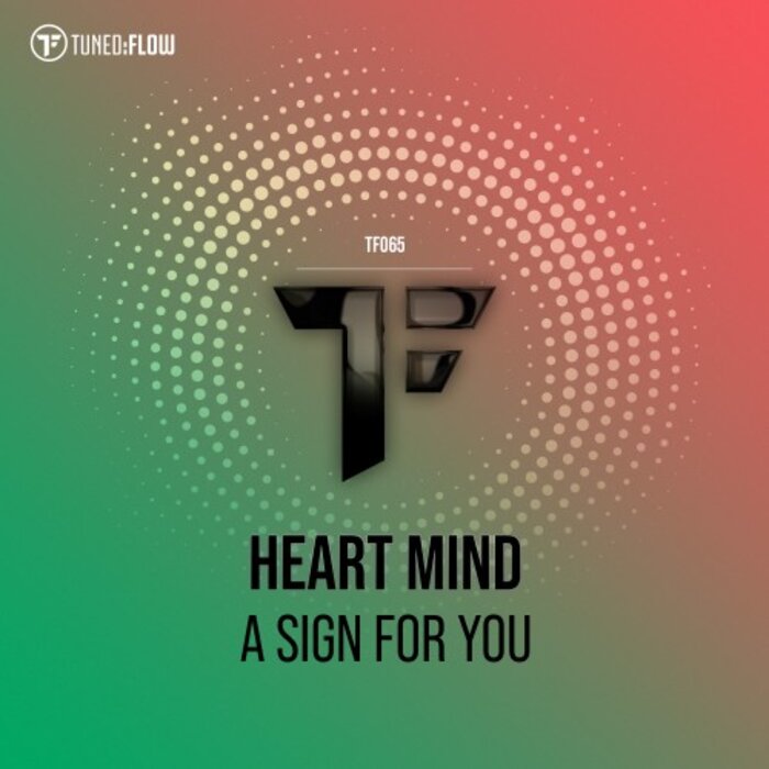 Heart Mind - A Sign For You