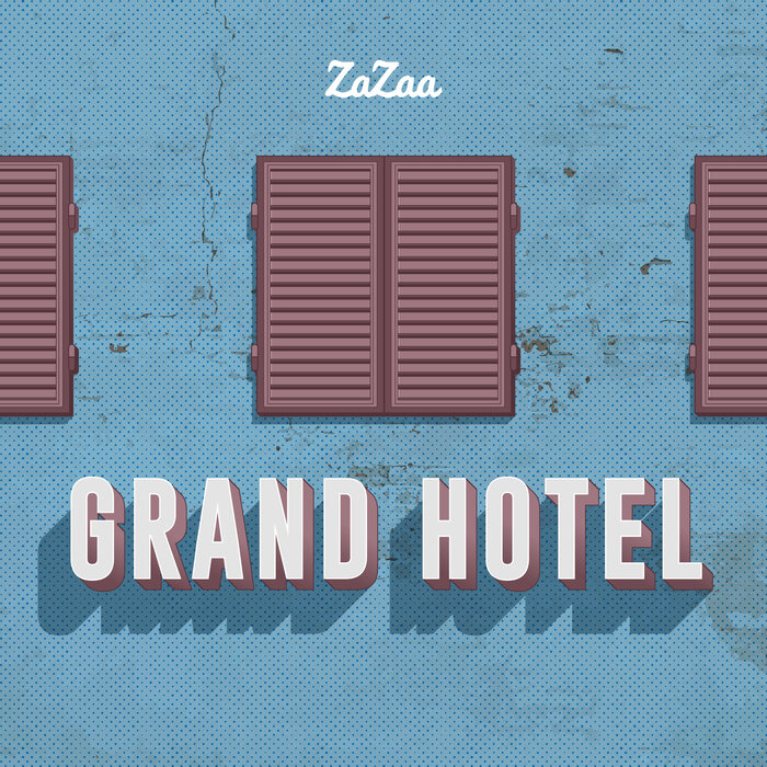 ZaZaa - Grand Hotel