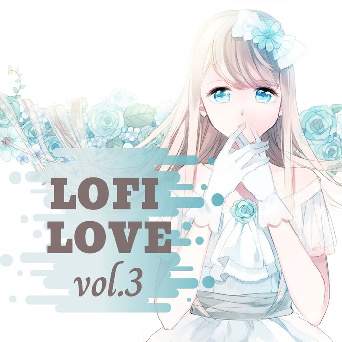 Various - LOFI Love Vol 3