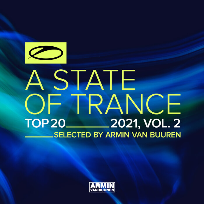 ARMIN VAN BUUREN/VARIOUS - A State Of Trance Top 20 - 2021 Vol 2 (Selected By Armin Van Buuren)