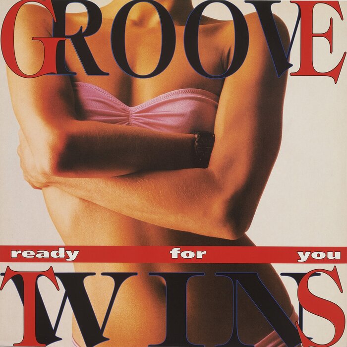 GROOVE TWINS - Ready For You