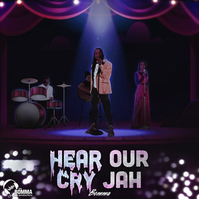 Bomma - Hear Our Cry Jah