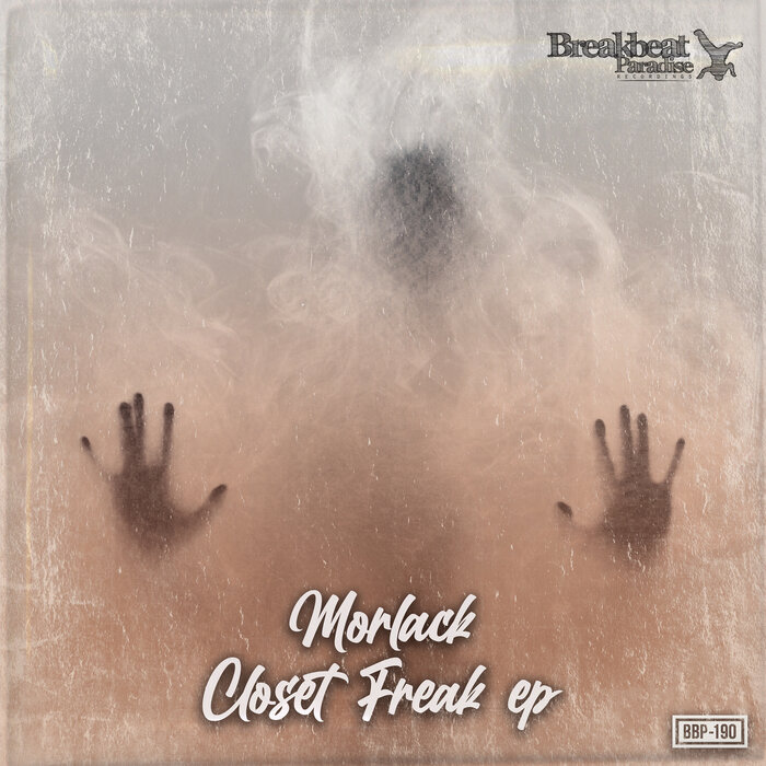 Morlack - Closet Freak EP
