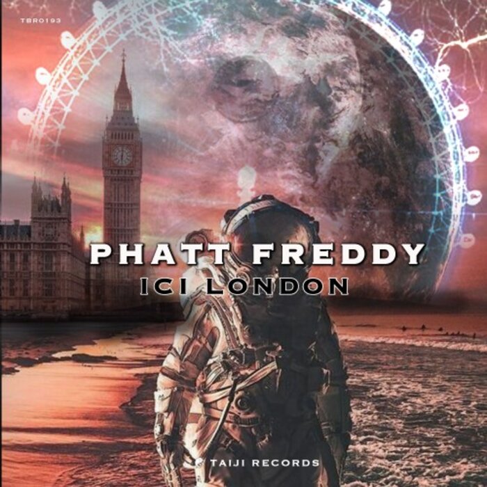 Phatt Freddy - Ici London (Original Mix)