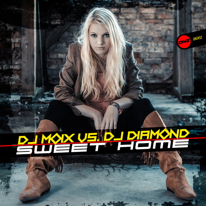 DJ Moix/DJ Diamond - Sweet Home (Original Mix)