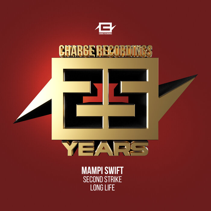 Mampi Swift - 25 Years Of Charge - 2nd Strike/Long Life