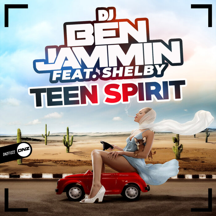 DJ Ben Jammin feat Shelby - Teen Spirit (Original Mix)