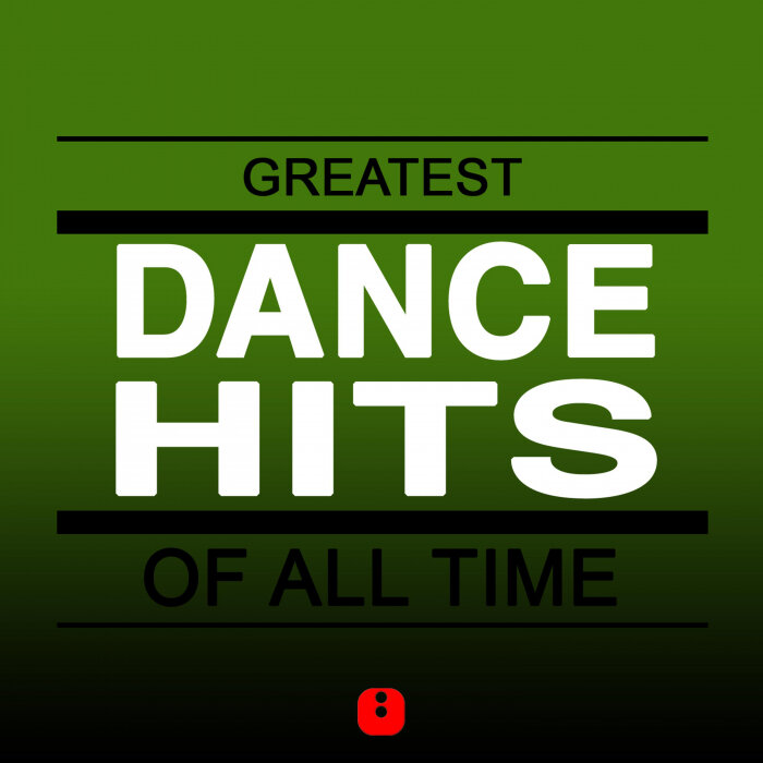 Various - Greatest Dance Hits Of All Time
