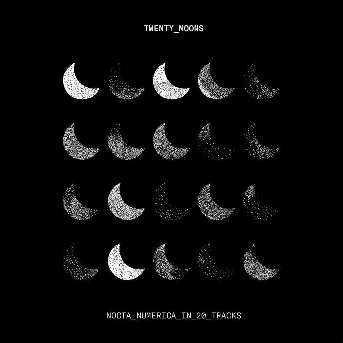 Various - Twenty Moons (Nocta Numerica In 20 Tracks)