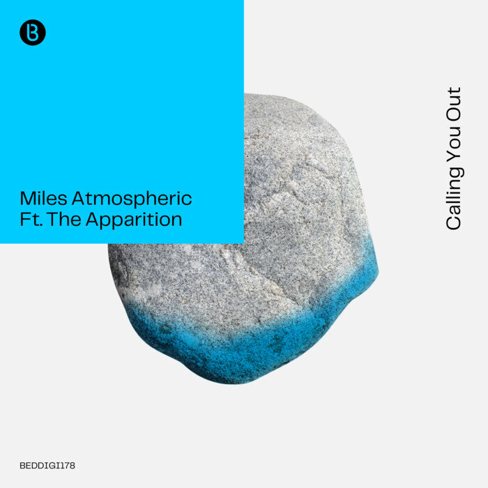 Miles Atmospheric feat The Apparition - Calling You Out