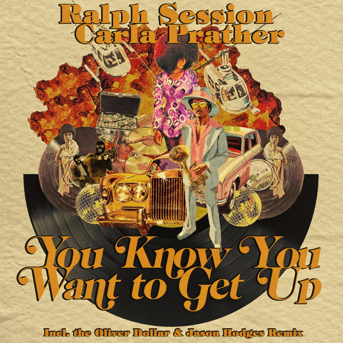 Ralph Session feat Carla Prather - You Know You Want To Get Up