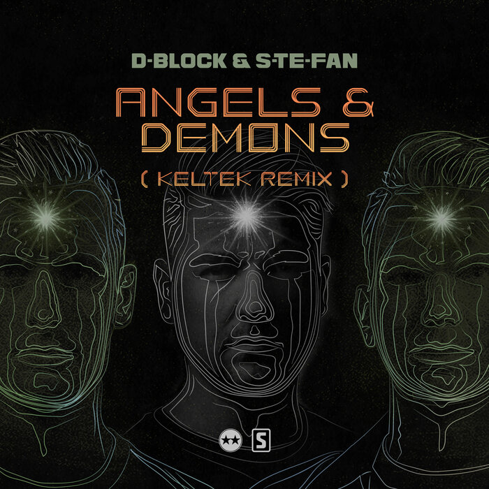 D-Block & S-te-Fan - Angels & Demons (KELTEK Remix - Extended Mix)