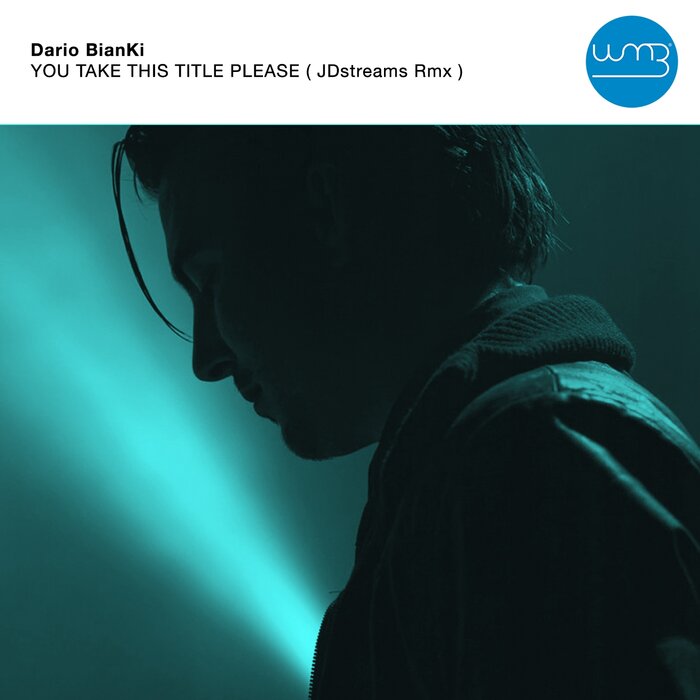 Dario BianKi - You Take This Ttitle Please (Jdstreams Remix)