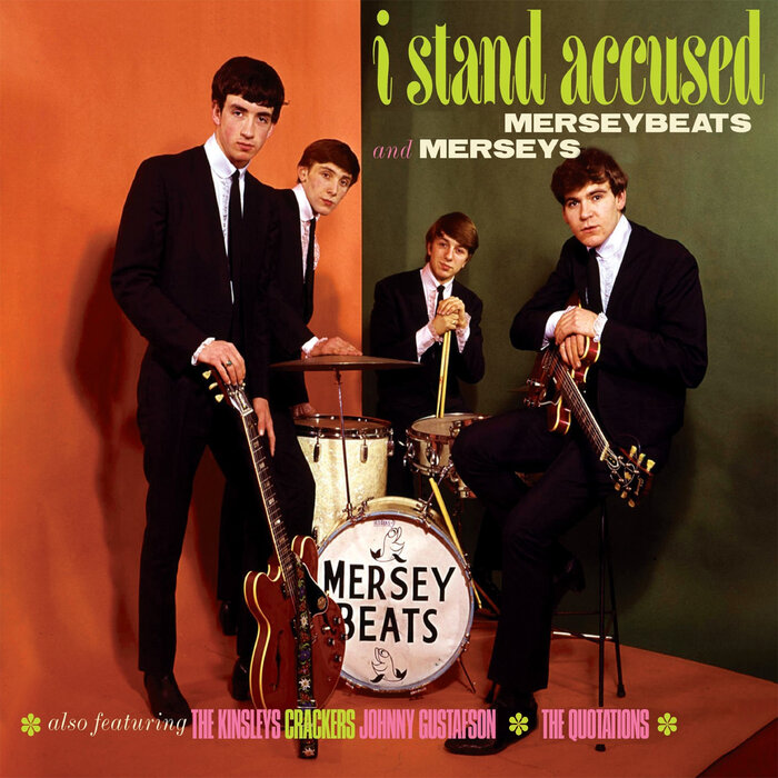 THE MERSEYBEATS/THE MERSEYS - I Stand Accused