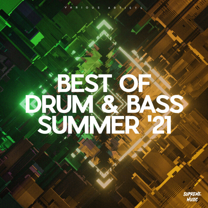 Various - Best Of Drum & Bass Summer '21