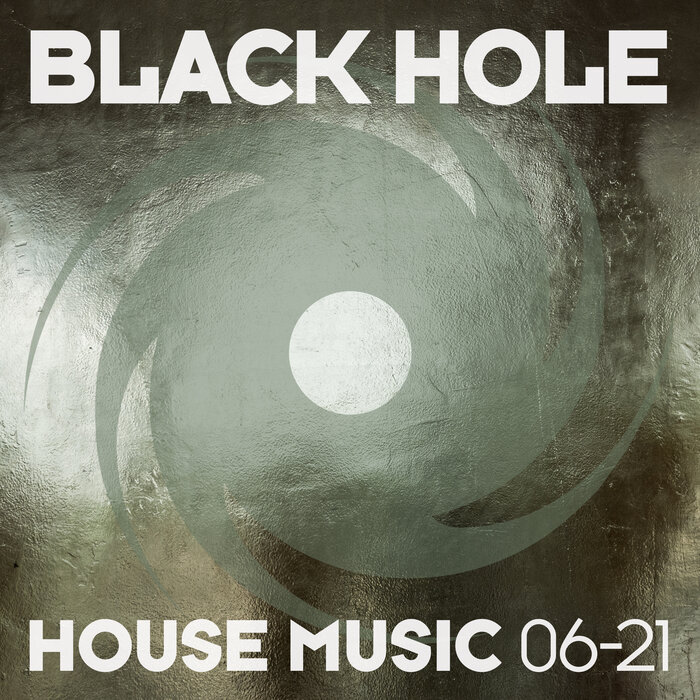 Various - Black Hole House Music 06-21