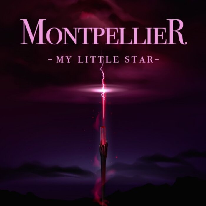 Montpellier - My Little Star