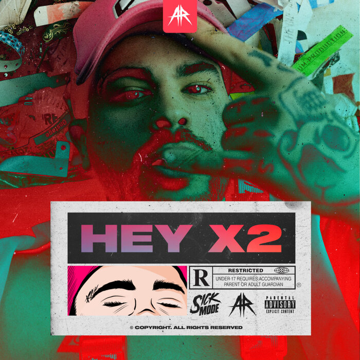 Download Sickmode - HEY X2 mp3