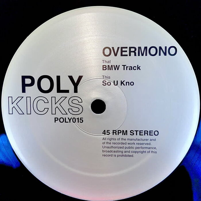 Overmono - BMW Track / So U Kno (POLY015)