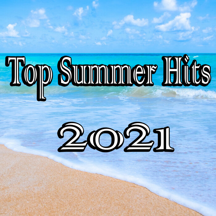 Various: Top Summer Hits 2021 At Juno Download