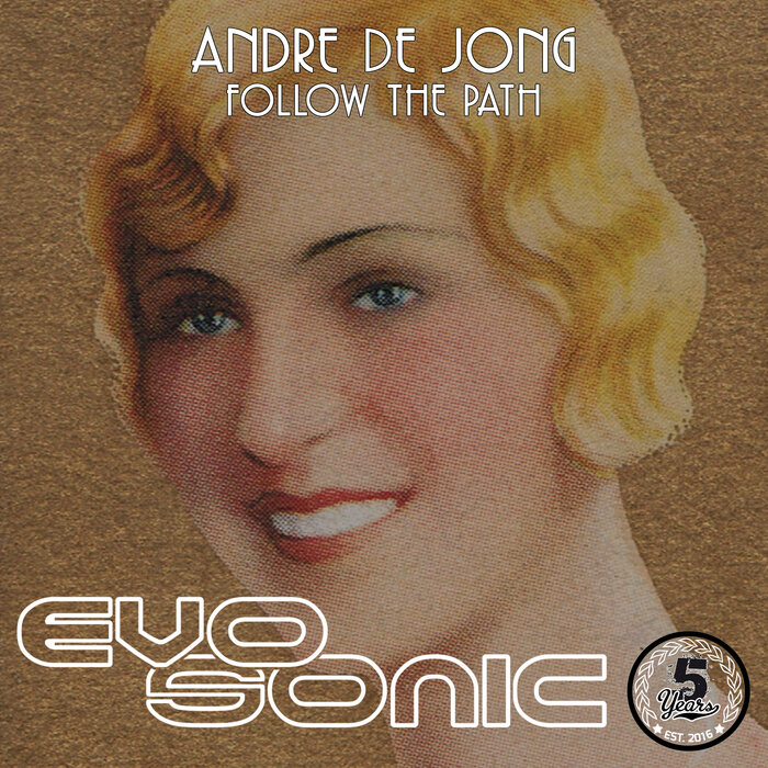 Andre de Jong - Follow The Path