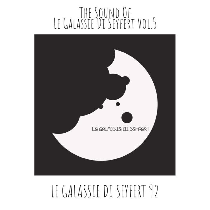 Various - The Sound Of Le Galassie Di Seyfert Vol 5