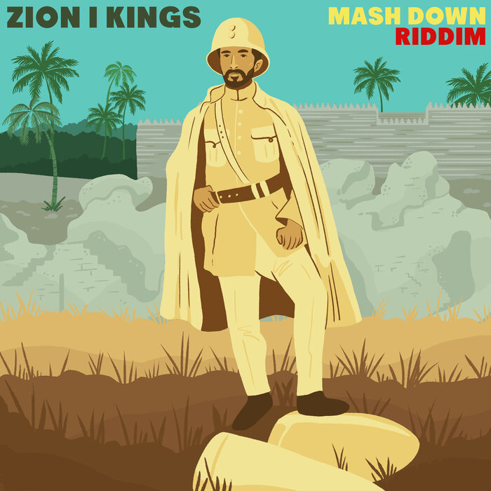 Zion I Kings - Mash Down Riddim