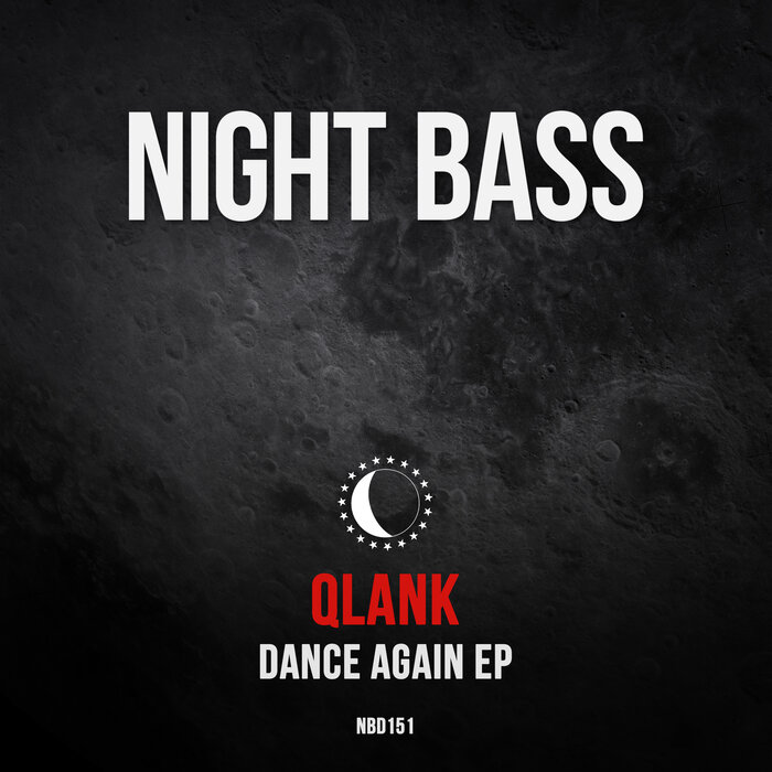 Download Qlank — Dance Again EP [NBD151DJ] mp3