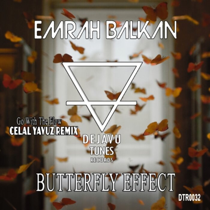 Emrah Balkan - Butterfly Effect