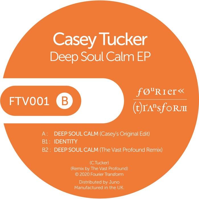 Casey Tucker - Deep Soul Calm EP