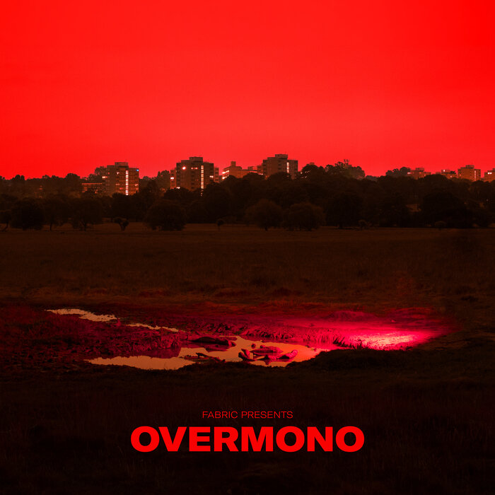 Download VA - fabric presents: Overmono [FABRIC209D] mp3