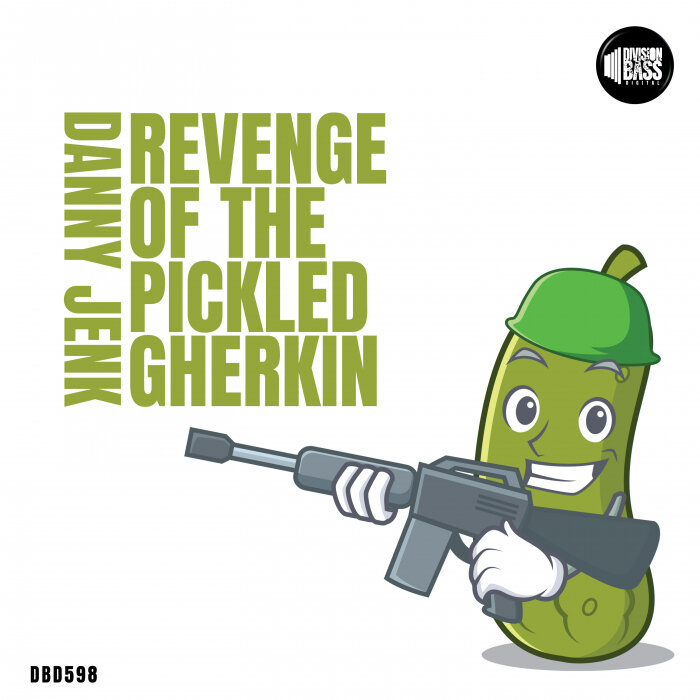 Danny Jenk - Revenge Of The Pickled Gherkin
