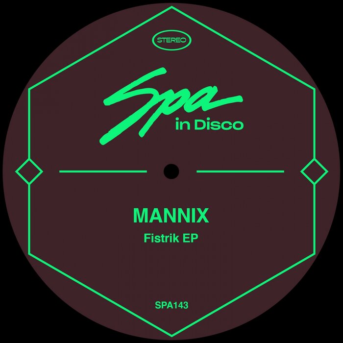 Mannix - Fistrik EP