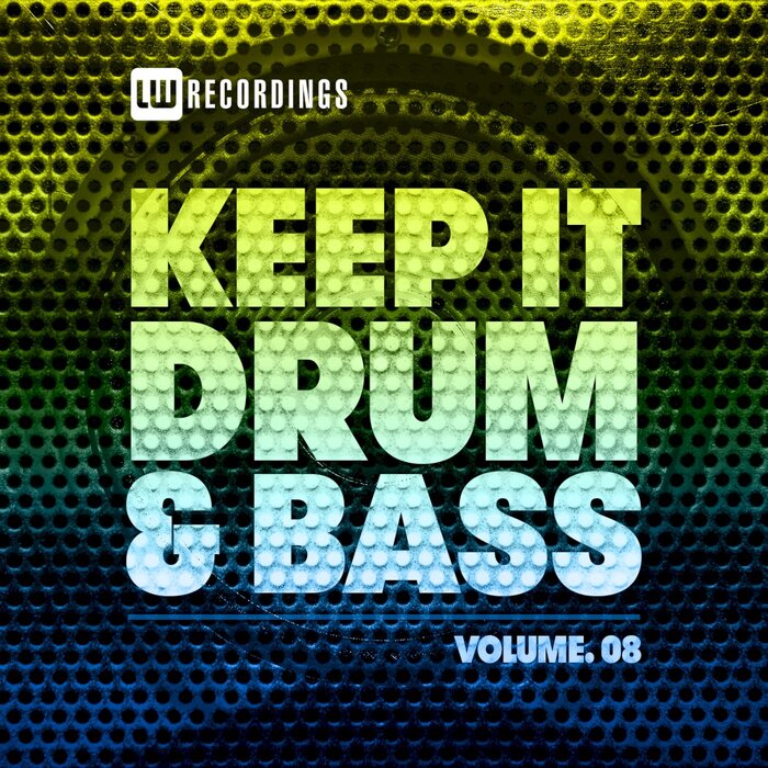 VA - Keep It Drum & Bass, Vol. 08 [LWKIDNB08]