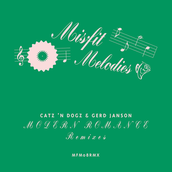 Catz 'N Dogz/Gerd Janson - Modern Romance Remixes