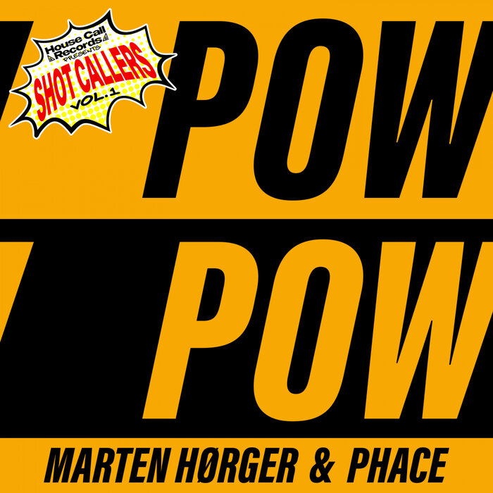 MARTEN HORGER/PHACE - Pow Pow