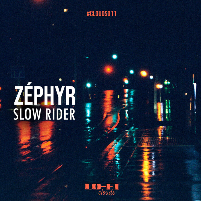 ZEPHYR - Slow Rider