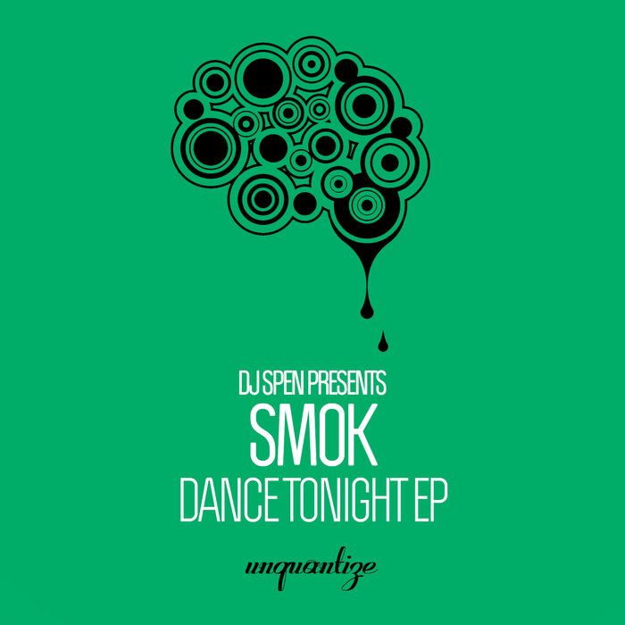 Smok - Dance Tonight EP