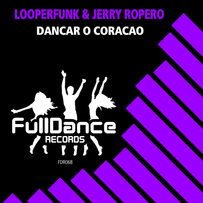 Looperfunk/Jerry Ropero - Dancar O Coracao