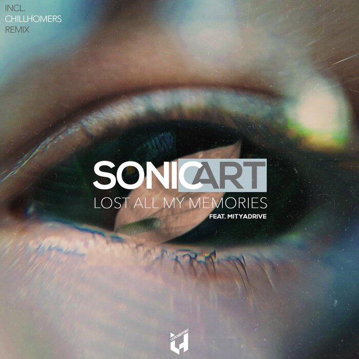 Sonic Art feat Mityadrive - Lost All My Memories