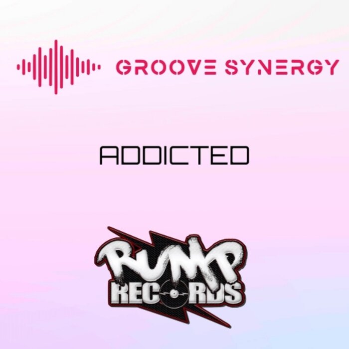 Groove Synergy - Addicted