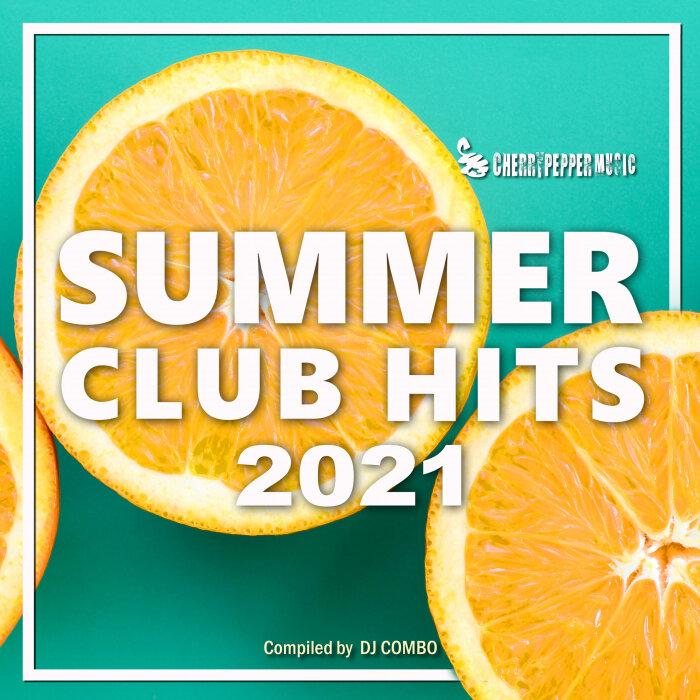 Various - Summer Club Hits 2021